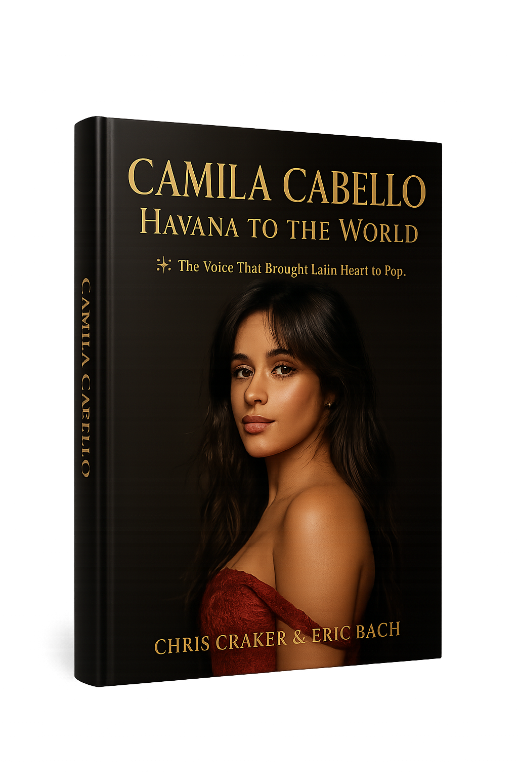 Camila Cabello: Havana to the World